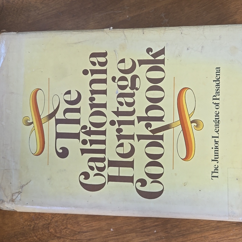 Vintage The California Heritage Cookbook - Hardcover 1976 culinary history